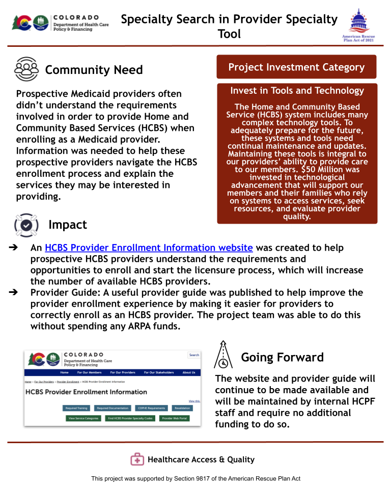 Infographic showing the creation of a new HCBS Provider Enrollment website and a guide to help prospective providers navigate Medicaid HCBS enrollment. Improves accessibility and understanding of licensure and services. Completed with no ARPA funds. Project category: Invest in Tools and Technology. Icon: healthcare access and quality.