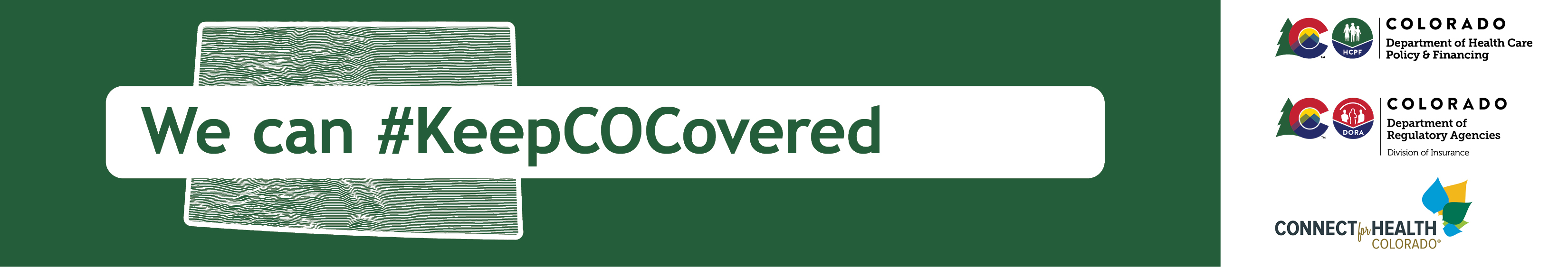 Keep Coloradans Covered - #KeepCOCovered