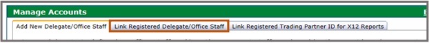 screenshot showing Link Registered Delegate/Office Staff highlighted