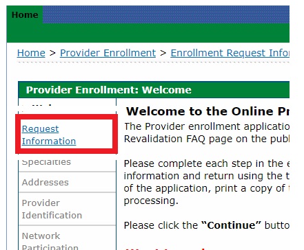 close up of Welcome panel with Request Information link circled