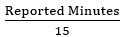 "reported minutes" divided by 15 equation